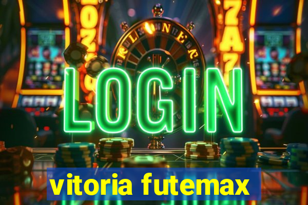 vitoria futemax